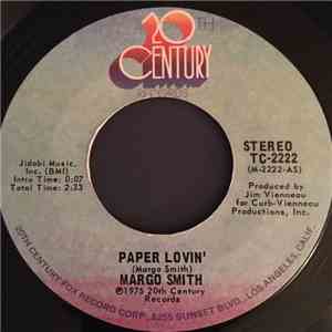 Margo Smith - Paper Lovin' / He Don't Love Here