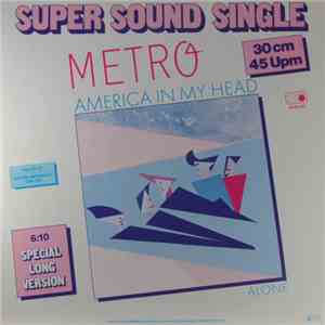 Metro  - America In My Head