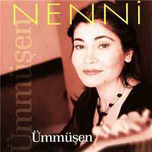 Ümmüşen - Nenni
