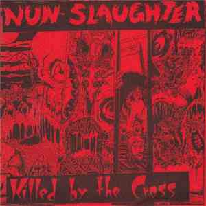 Nunslaughter - Killed By The Cross