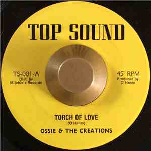 Ossie & The Creations  - Torch Of Love