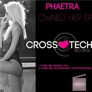Phaetra - Owned Her EP