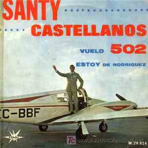 Santy Castellanos - Vuelo 502