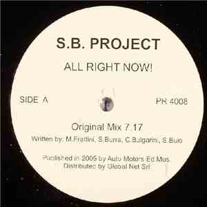 S.B. Project  - All Right Now!