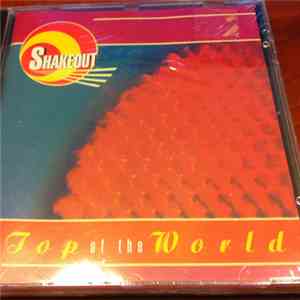 Shakeout - Top Of The World