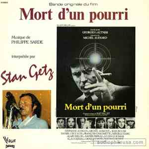 Stan Getz, Philippe Sarde - Mort D'Un Pourri (Bande Originale Du Film)
