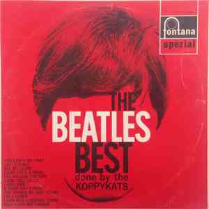 The Koppykats - The Beatles Best Done By The Koppykats