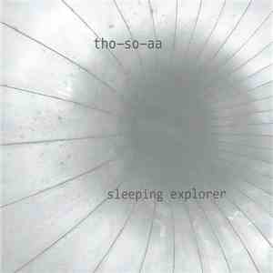 Tho-So-Aa - Sleeping Explorer