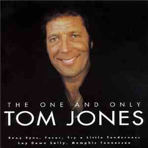 Tom Jones - The One And Only