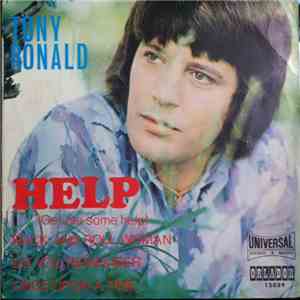Tony Ronald - Help (Get My Some Help)