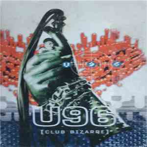 U96 - Club Bizarre