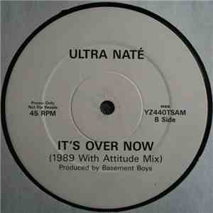 Ultra Naté - It's Over Now