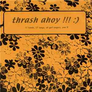 Various - Thrash Ahoy !!! :)