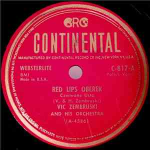 Vic Zembruski And His Orchestra - Red Lips Oberek / At My Cradle