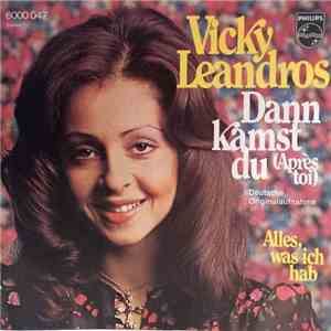Vicky Leandros - Dann Kamst Du (Après Toi)