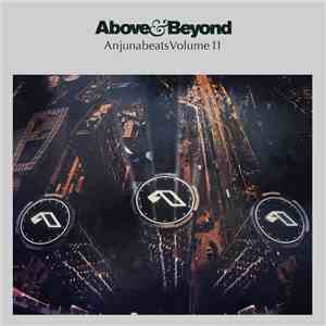 Above & Beyond - Anjunabeats Volume 11