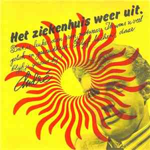 André van Duin - Het Ziekenhuis Weer Uit.
