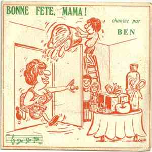 Ben - Bonne Fête, Mama !