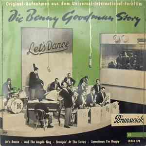 Benny Goodman Und Sein Orchester - Die Benny Goodman Story