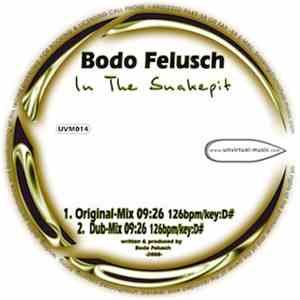 Bodo Felusch - In The Snakepit