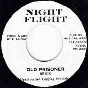 Brick - Old Prisoner