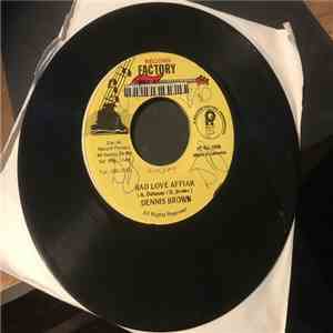 Dennis Brown - Bad Love Affair