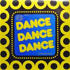 Dynamic Sound - Dance Dance Dance