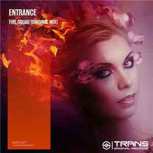 ENtrance  - Fire Squad
