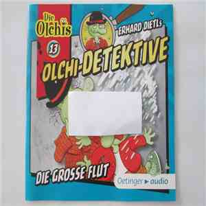 Erhard Dietl - Olchi-Detektive (Die Grosse Flut)