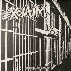 Exclaim - Critical Exploder