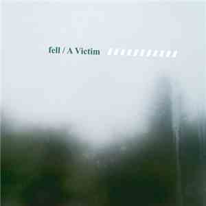 Fell - A Victim