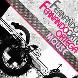 Fernando Ortega - Mouse