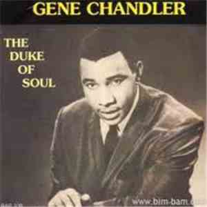 Gene Chandler - The Duke Of Soul