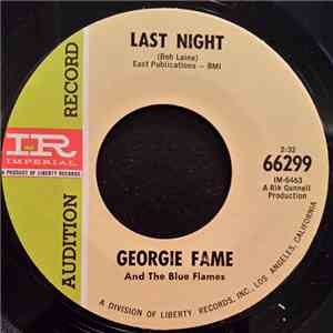 Georgie Fame And The Blue Flames - Last Night / Funny How Time Slips Away