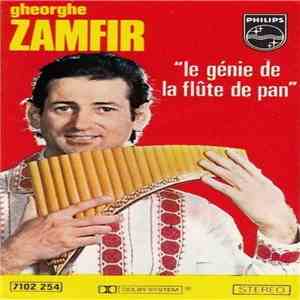 Gheorghe Zamfir - Le Génie De La Flûte De Pan