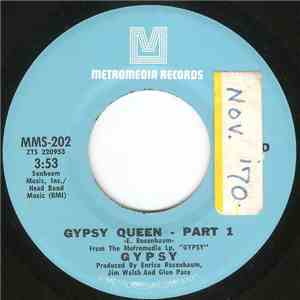 Gypsy  - Gypsy Queen - Part 1