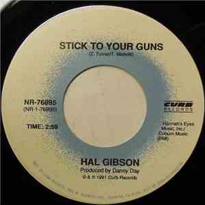 Hal Gibson - Stick To Your Guns