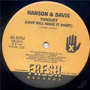 Hanson & Davis - Tonight (Love Will Make It Right)