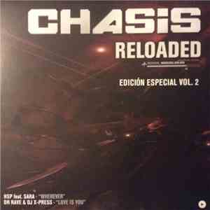 HSP Feat. Sara / Dr Rave & DJ X-Press - Chasis Reloaded (Edicion Especial Vol: 2)