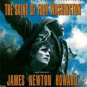James Newton Howard - The Saint Of Fort Washington
