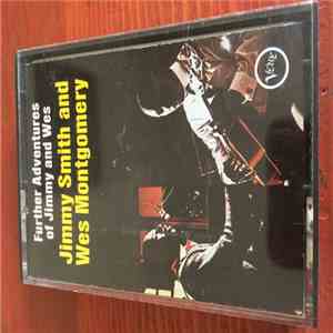 Jimmy Smith & Wes Montgomery - Further Adventures Of Jimmy Smith & Wes Montgomery