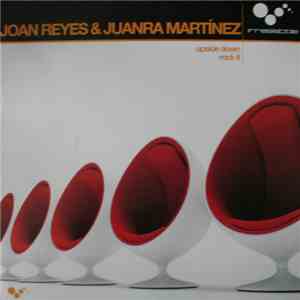 Joan Reyes & Juanra Martínez - Upside Down / Rock It