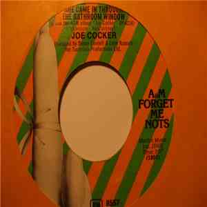 Joe Cocker / Joe Cocker And The Chris Stainton Band - She Came In Through The Bathroom Window / Woman To Woman