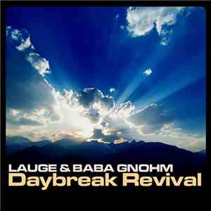 Lauge & Baba Gnohm - Daybreak Revival