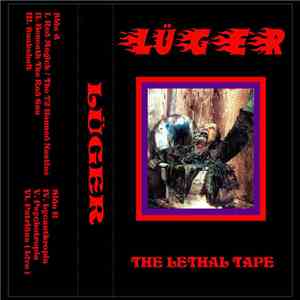 Lüger  - The Lethal Tape