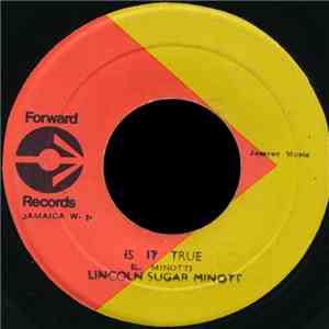 Lincoln Sugar Minott - Is It True