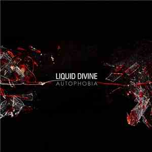 Liquid Divine - Autophobia