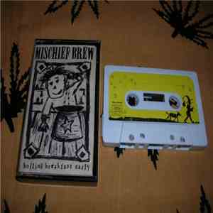 Mischief Brew - Boiling Breakfast Early