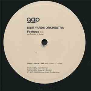Nine Yards Orchestra - Features / Coco Valve