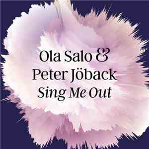 Ola Salo & Peter Jöback - Sing Me Out